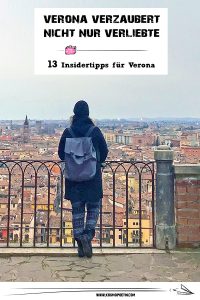 Verona verzaubert nicht nur Verliebte 13 Tipps für Verona